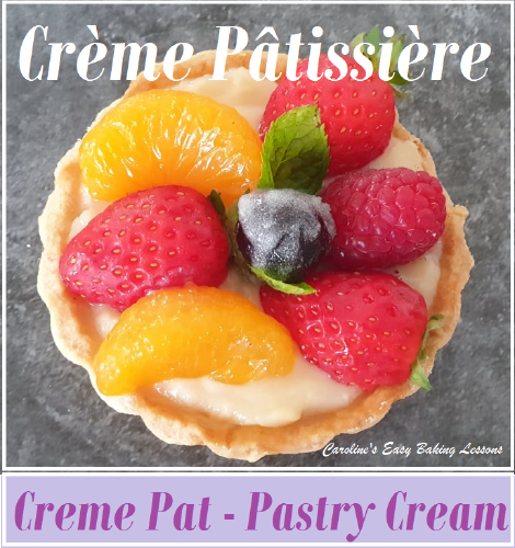 PASTRY CREAM - Crème Patissière/Creme - From Caro
